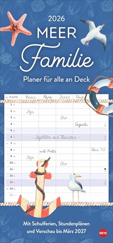 Meer Familie Familienplaner 2026 - Planer für alle an Deck: Wandkalender 2026 zum Eintragen mit maritimen Motiven. Familienkalender mit 5 Spalten Platz für alle wichtigen Termine (Familienplaner Heye) von Heye