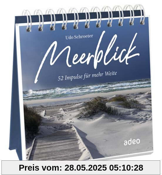 Meerblick - Aufstellbuch: 52 Impulse für mehr Weite