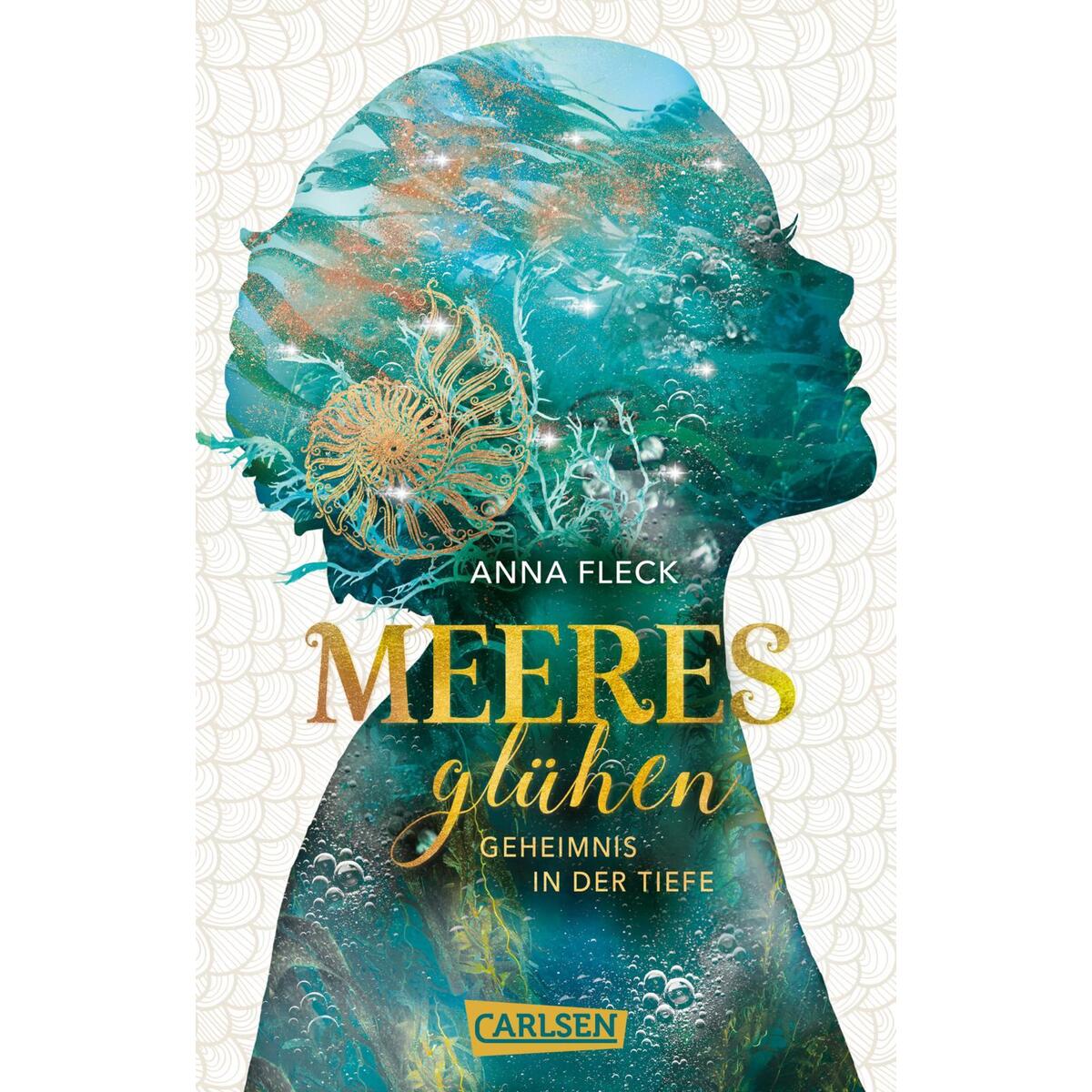 Meeresglühen Meeresglühen von Carlsen Verlag GmbH