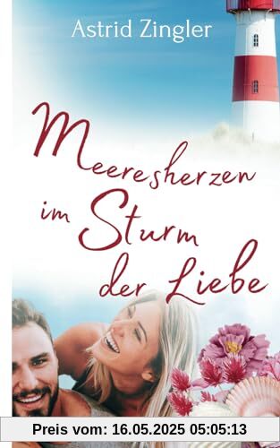 Meeresherzen im Sturm der Liebe: Ein Sylt-Roman (Sylt Forever-Reihe)