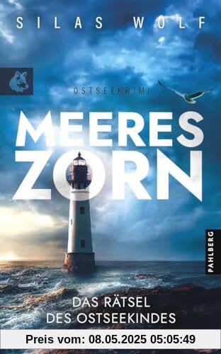 Meereszorn - Das Rätsel des Ostseekindes: Küstenkrimi - Ostseekrimi (Sönke Petersen ermittelt)