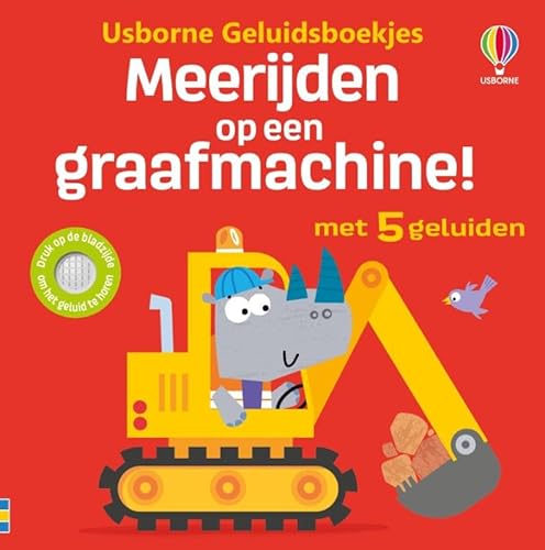 Meerijden op een graafmachine! (Usborne geluidsboekjes) von Usborne Publishers
