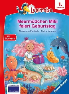 Meermädchen Miki feiert Geburtstag - Lesen lernen mit dem Leseraben - Erstlesebuch - Kinderbuch ab 6 Jahren - Lesenlernen 1. Klasse Mädchen und Jungen (Leserabe 1. Klasse) von Ravensburger Verlag