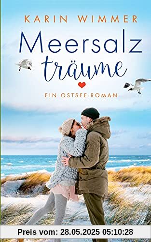 Meersalzträume: Ein Ostseeroman (Sterenholm)