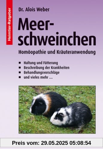 Meerschweinchen: Homöopathie und Kräuteranwendung