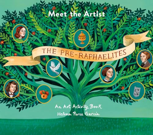 Meet The Artist: The Pre-Raphaelites: An Art Activity Book von Tate Publishing