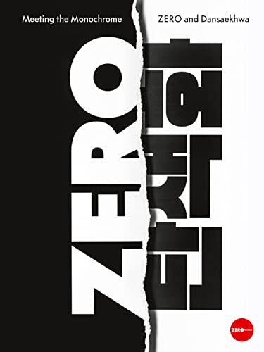 Meeting the Monochrome: ZERO and Dansaekhwa Meeting the Monochrome: ZERO and Dansaekhwa von arthistoricum.net