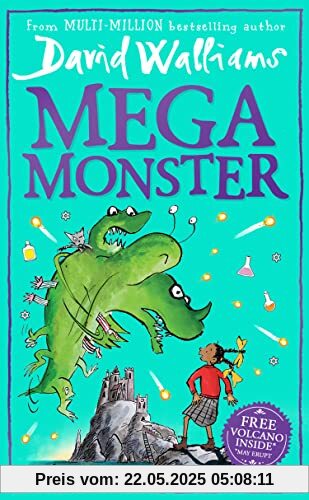 Megamonster: The mega laugh-out-loud children’s book by multi-million bestselling author David Walliams