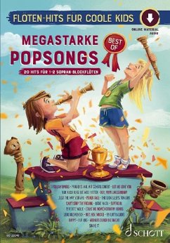 Megastarke Popsongs BEST OF von Schott Music, Mainz