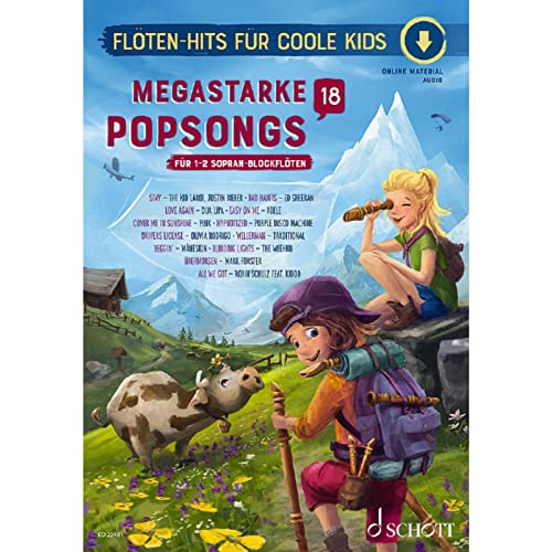 Megastarke Popsongs: Band 18. 1-2 Sopran-Blockflöten. (Flöten-Hits für coole Kids, Band 18)
