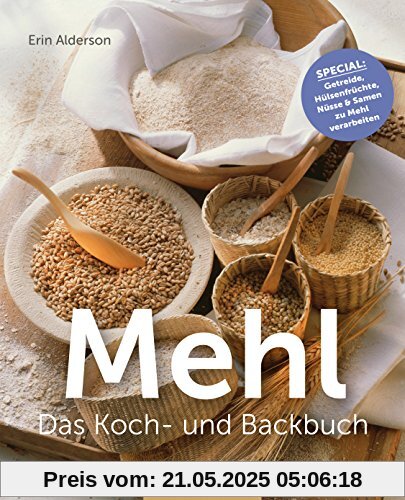 Mehl Das Koch- & Backbuch Mehl Das Koch- & Backbuch