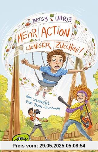 Mehr Action, weniger Zucchini