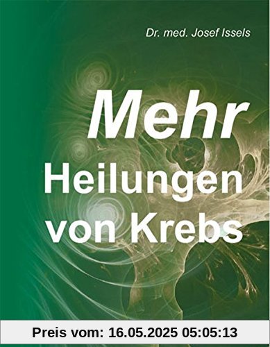 Mehr Heilungen von Krebs