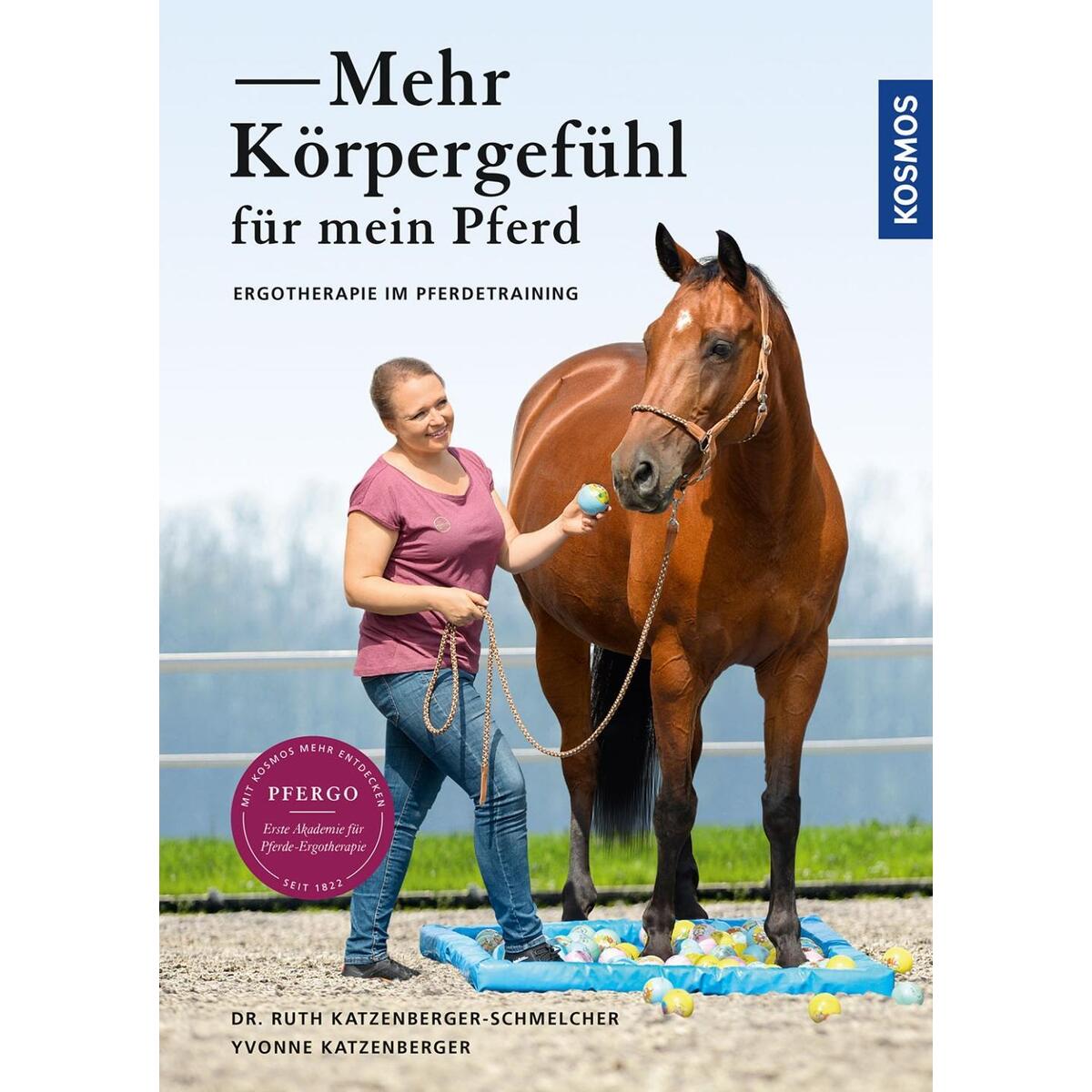 Mehr Körpergefühl für mein Pferd von Franckh-Kosmos