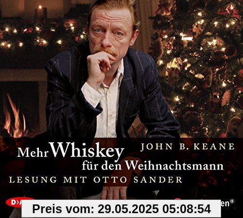 Mehr Whiskey für den Weihnachtsmann: Lesung mit Otto Sander (1 CD)