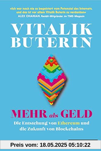 Mehr als Geld: Die Entstehung von Ethereum und die Zukunft von Blockchains