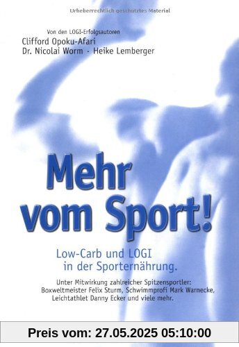 Mehr vom Sport. Low-Carb und LOGI in der Sporternährung