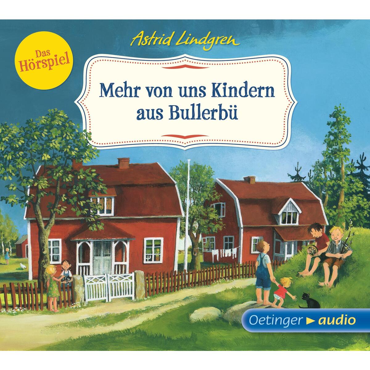 Mehr von uns Kindern aus Bullerbü - Das Hörspiel (CD) von Oetinger