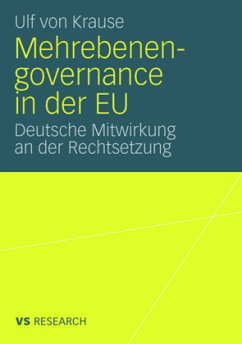 Mehrebenengovernance in der EU von VS Verlag für Sozialwissenschaften