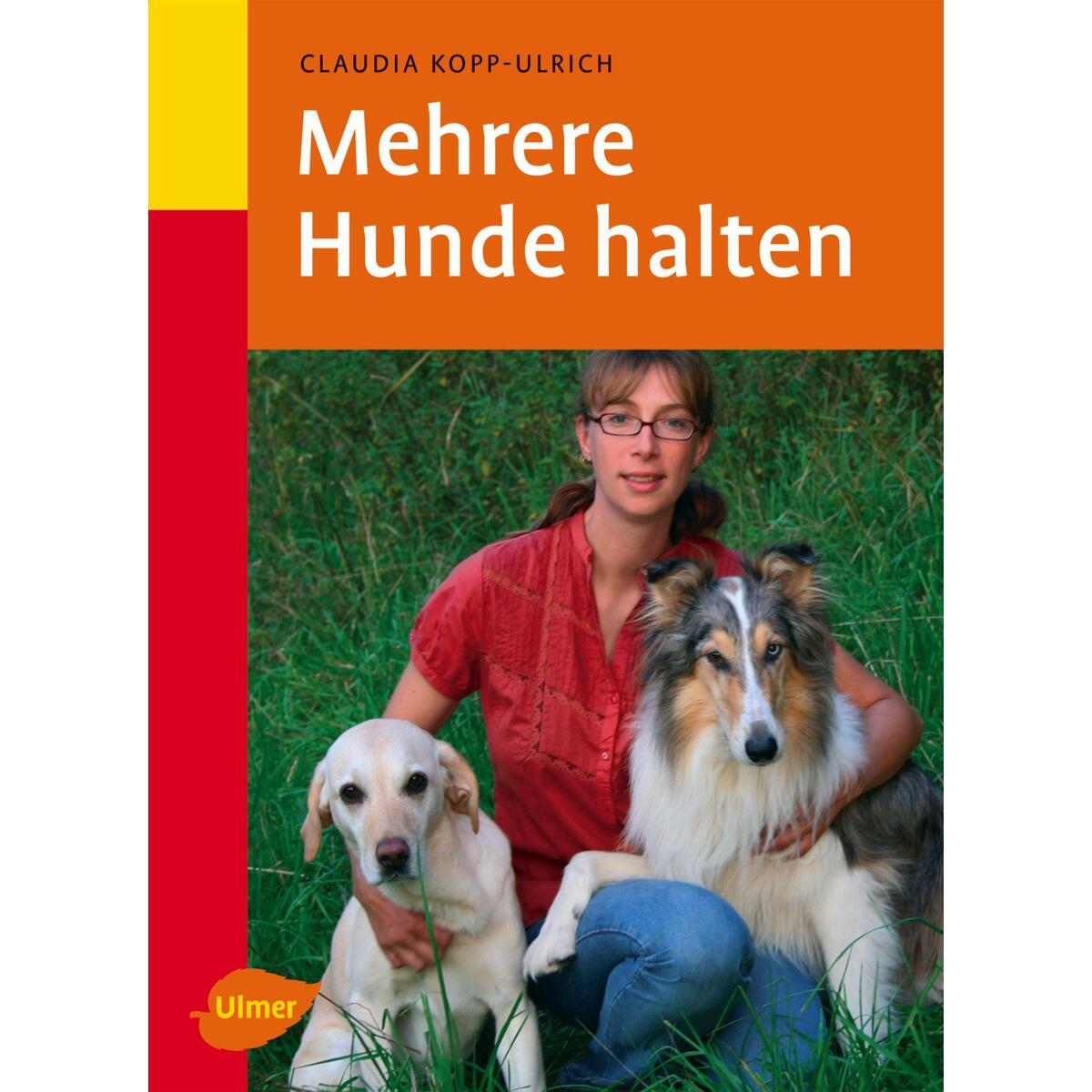 Mehrere Hunde halten von Ulmer Eugen Verlag