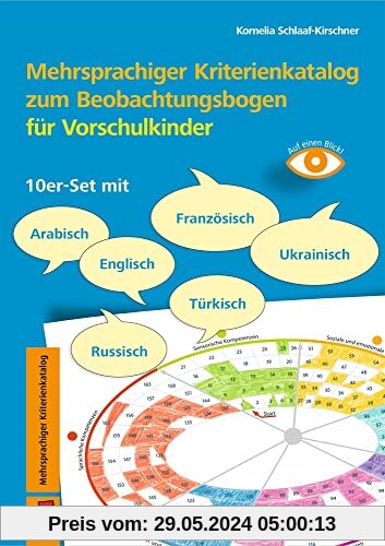 Mehrsprachiger Kriterienkatalog zum Beobachtungsbogen für Vorschulkinder: 10er-Set mit Arabisch, Englisch, Französisch, Russisch, Türkisch, Ukrainisch (Auf einen Blick)