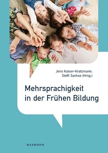 Mehrsprachigkeit in der Frühen Bildung von Waxmann Verlag GmbH