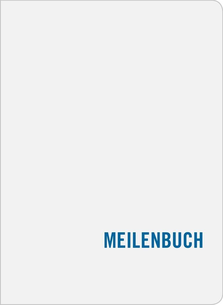 Meilenbuch von Aequator Verlag GmbH