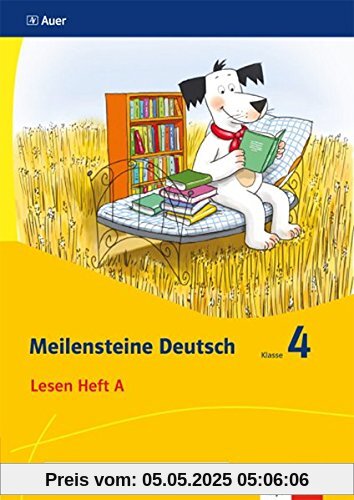 Meilensteine Deutsch / Lesestrategien - Ausgabe ab 2017: Meilensteine Deutsch / Heft 1 Klasse 4: Lesestrategien - Ausgabe ab 2017