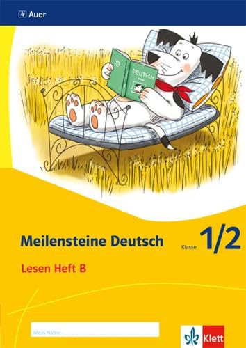 Meilensteine Deutsch 1/2. Lesestrategien - Ausgabe ab 2017: Heft B Klasse 1/2