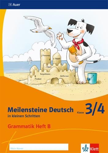 Meilensteine Deutsch in kleinen Schritten 3/4. Grammatik - Ausgabe ab 2017: Heft B Klasse 3/4 von Klett Ernst /Schulbuch