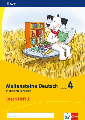 Meilensteine Deutsch in kleinen Schritten 4. Lesestrategien - Ausgabe ab 2017: Heft A Klasse 4