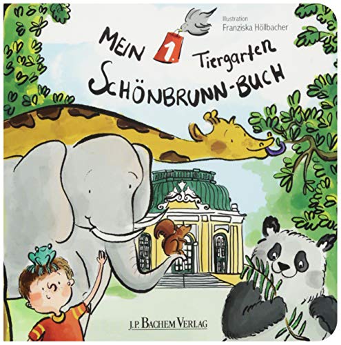 Mein 1. Tiergarten Schönbrunn-Buch