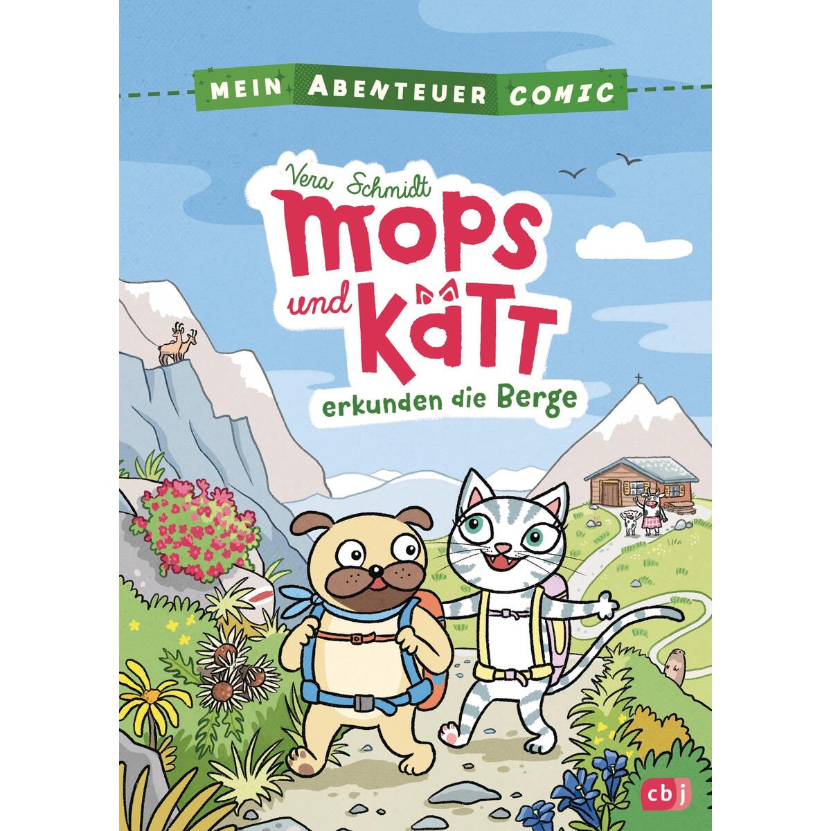 Mein Abenteuercomic - Mops und Kätt erkunden die Berge Mein Abenteuercomic - Mops und Kätt erkunden die Berge von cbj
