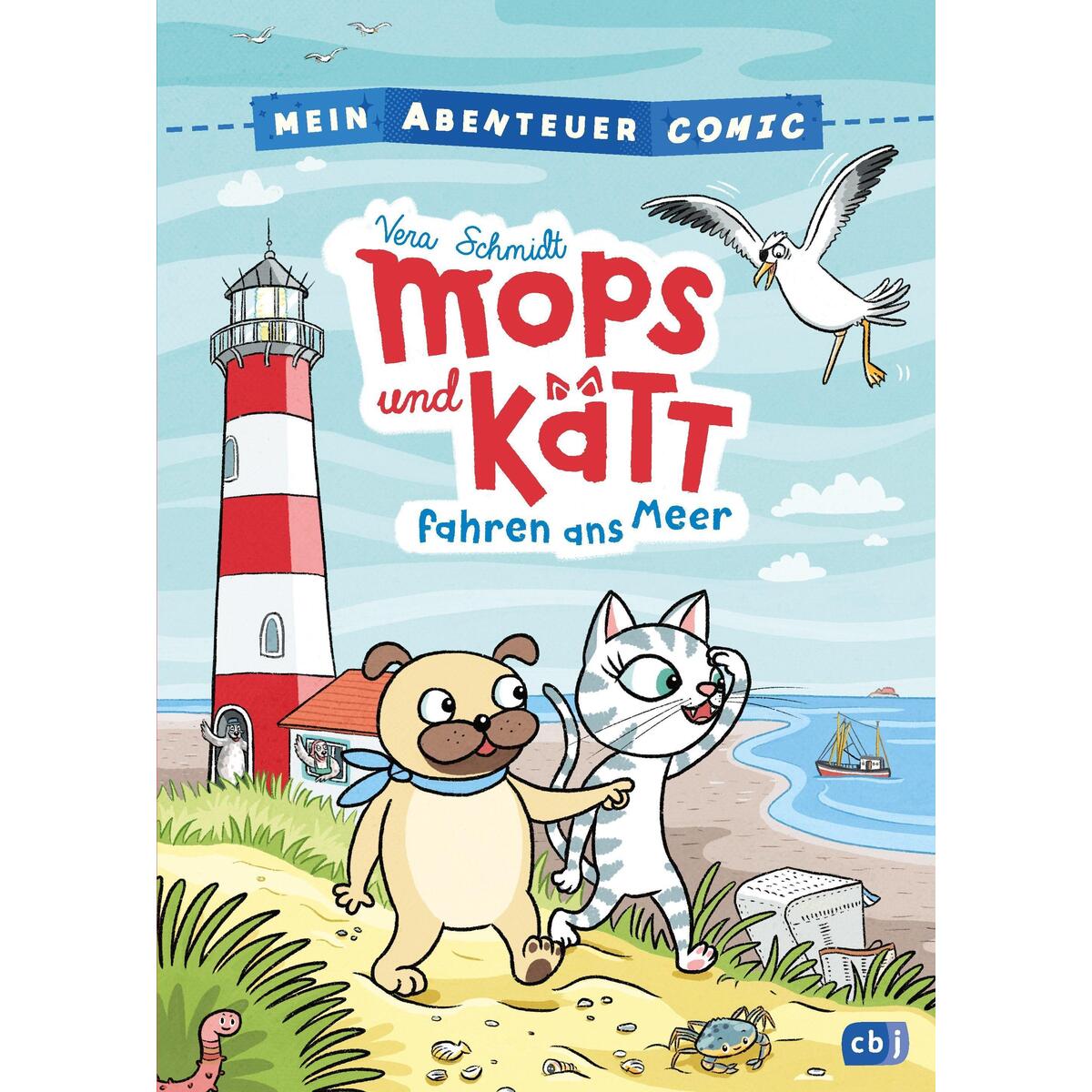 Mein Abenteuercomic - Mops und Kätt fahren ans Meer Mein Abenteuercomic - Mops und Kätt fahren ans Meer von cbj