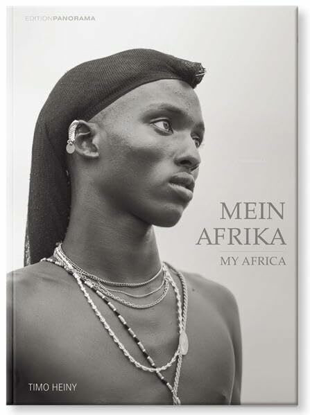 Mein Afrika: My Africa Mein Afrika: My Africa