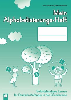 Mein Alphabetisierungs-Heft von Verlag an der Ruhr
