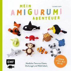 Mein Amigurumi-Abenteuer - Tiere häkeln von Edition Michael Fischer