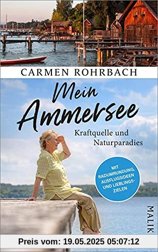 Mein Ammersee: Kraftquelle und Naturparadies | Auf Entdeckungsreise im bayerischen Alpenvorland Mein Ammersee: Kraftquelle und Naturparadies | Auf Entdeckungsreise im bayerischen Alpenvorland