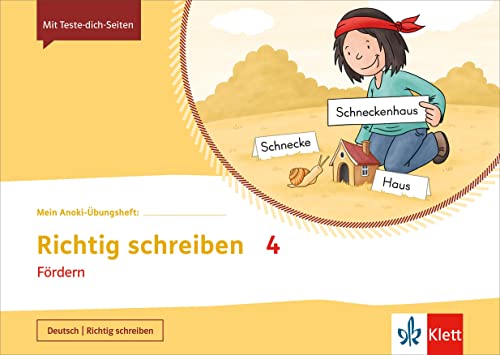 Mein Anoki-Übungsheft. Richtig Schreiben 4. Fördern. Übungsheft Klasse 4 von Klett Ernst /Schulbuch