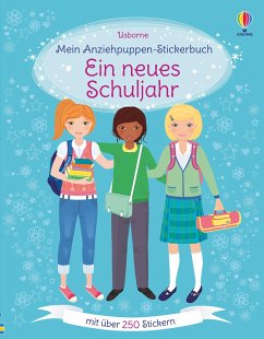 Mein Anziehpuppen-Stickerbuch: Ein neues Schuljahr von Usborne Verlag