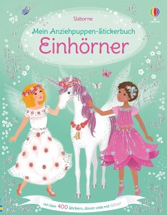 Mein Anziehpuppen-Stickerbuch: Einhörner von Usborne Verlag