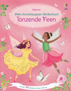 Mein Anziehpuppen-Stickerbuch: Tanzende Feen von Usborne Verlag