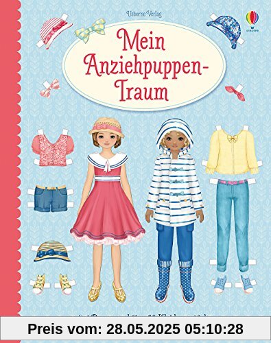 Mein Anziehpuppen-Traum: mit 4 Puppen und über 50 Kleidern zum Herausdrücken