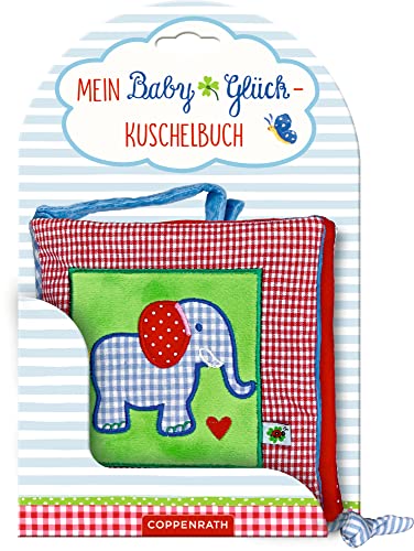 Mein BabyGlück-Kuschelbuch von COPPENRATH, MÜNSTER