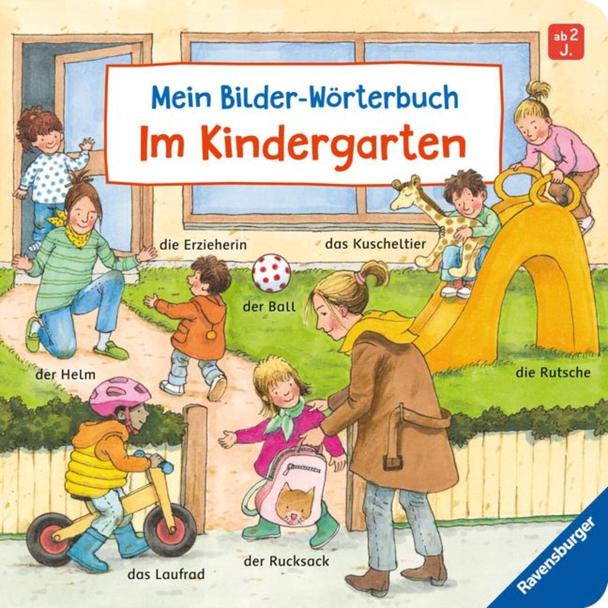 Mein Bilder-Wörterbuch: Im Kindergarten von Ravensburger Verlag