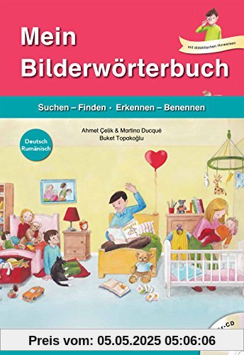 Mein Bilderwörterbuch, Deutsch - Rumänisch, m. Audio-CD