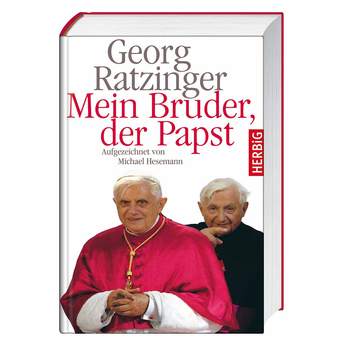 Mein Bruder, der Papst von Herder Verlag GmbH