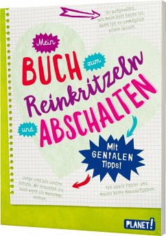 Mein Buch zum Reinkritzeln und Abschalten - mit genialen Tipps von Planet! in der Thienemann-Esslinger Verlag GmbH