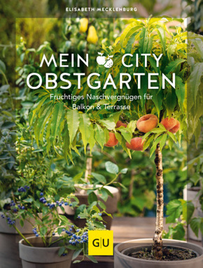 Mein City-Obstgarten Mein City-Obstgarten