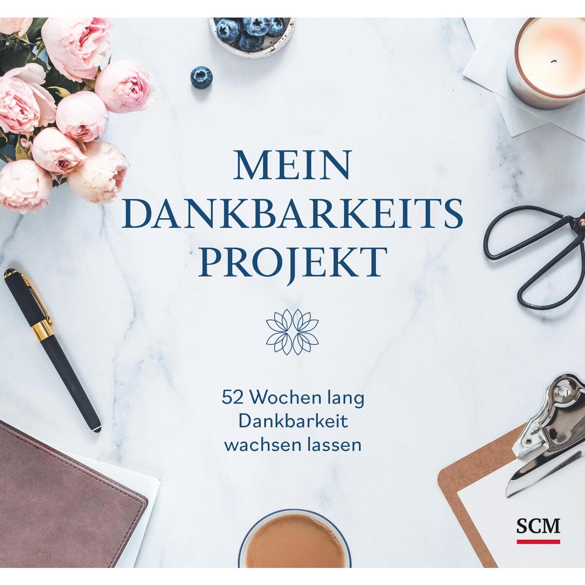 Mein Dankbarkeitsprojekt von SCM Brockhaus, R.